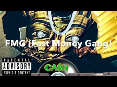 FMG (Fast Money Gang)