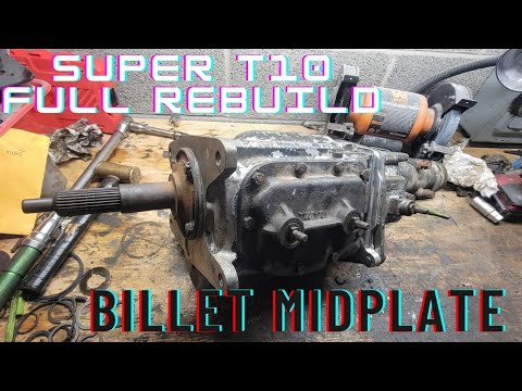 Super T10 4spd Full Rebuild! No Hydraulic Press Involved + billet midplate!