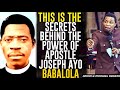 THIS IS THE SECRET BEHIND THE POWER OF APOSTLE JOSEPH AYO BABALOLA APOSTLE MICHAEL OROKPO