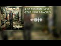 Se escapan - Vico C Feat. Yaga & Mackie (VIDEOLYRIC)