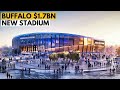 Inside Buffalo's $1.7BN New Stadium