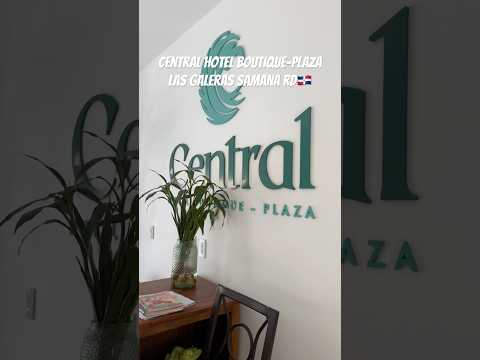 Central hotel boutique-plaza las Galeras Samana rd🇩🇴 Cómodo, muy bonito y limpio.
