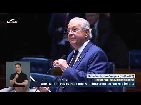 Jayme Campos defende aprovação do PL 2810/2025