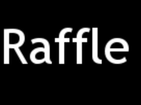 How to Pronounce Raffle