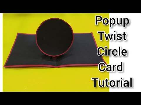 Easy to make popup twist circle card tutorial