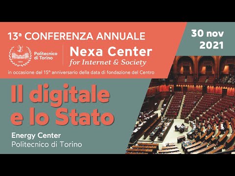 13ª Conferenza Nexa su Internet & Società: Il digitale e lo Stato