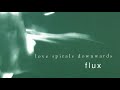 Psyche (ft. Kristen Perry-Gow)  - Love Spirals Downwards