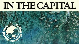 Rolling Blackouts Coastal Fever - In the Capital