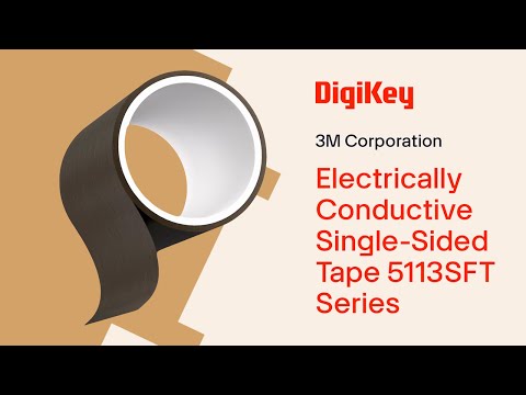 3M Electrically Conductive Single-Sided Tape 5113SFT Series PIO | DigiKey