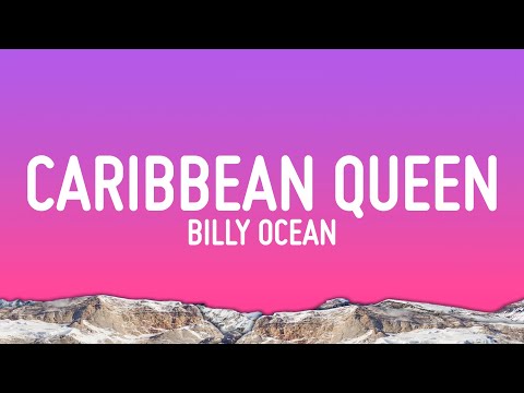 Billy Ocean - Caribbean Queen (No More Love On the Run) (Lyrics)