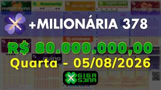 Resultado da +Milionária 378, Quarta-feira, 05/08/2026