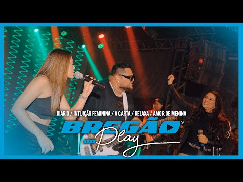 Bregão do Play - John Play, Dayanne, Priscila Silva