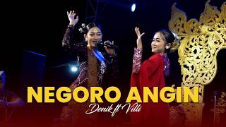 Download lagu NEGORO ANGIN - DENIK ARMILA ft VILLI || CAMPURWANGI KUWUNG WETAN mp3