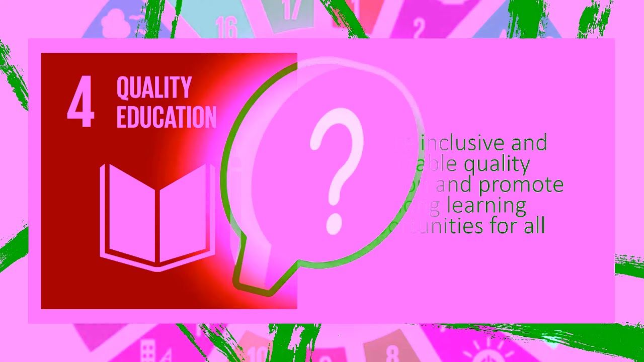 UN Sustainable Development Goals #SDG4