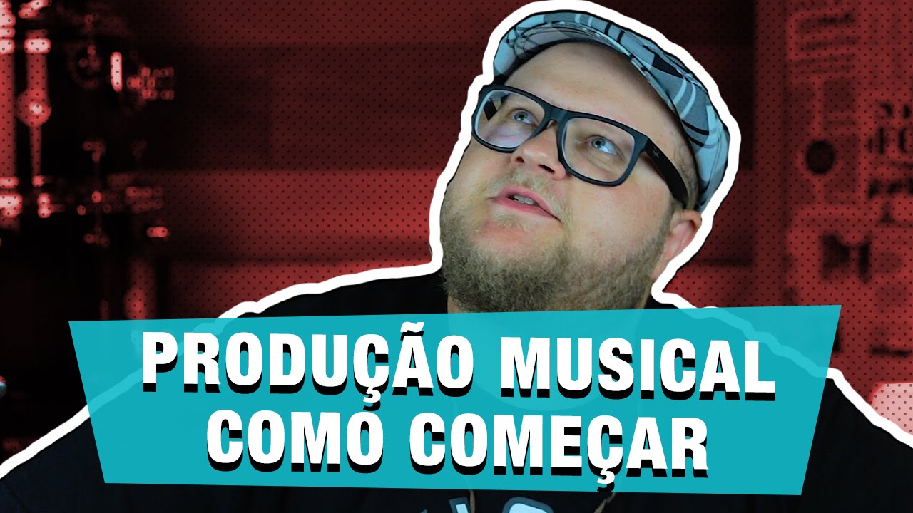 5 Dicas Pra Começar Sua Carreira Como PRODUTOR MUSICAL - Checklist