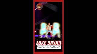 Luke Bryan performs new song live — “Love You Miss You Mean It”