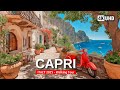 CAPRI Walking Tour Discover Capri In 4K Walk Italy S Most Beautiful Island 4K60