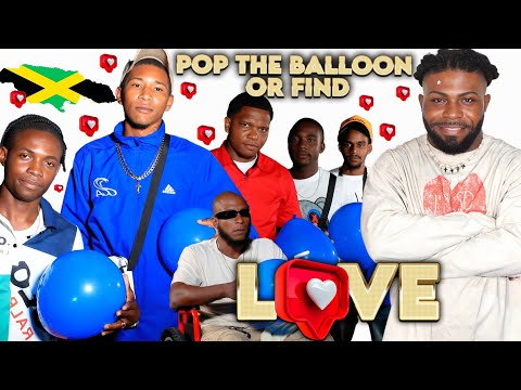 Ep 25: Pop The Balloon Or Find Love | Jamaica Edition | St Vincent 🇻🇨