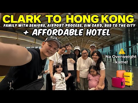 Updated Clark International Airport to Hong Kong 🇭🇰 Process Travel Guide + Affordable Hotel to Stay