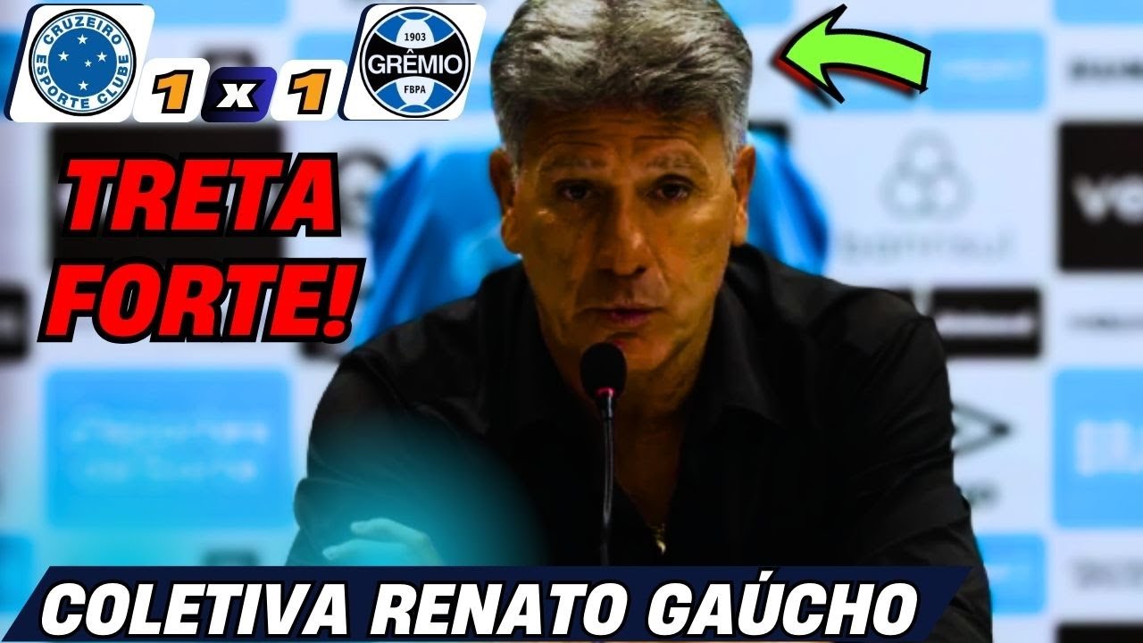 ENTREVISTA COLETIVA RENATO GAÚCHO CRUZEIRO 1X1 GRÊMIO