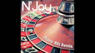 N'Joy - Do Whatcha Gotta Do (Thony Ritz Remix)