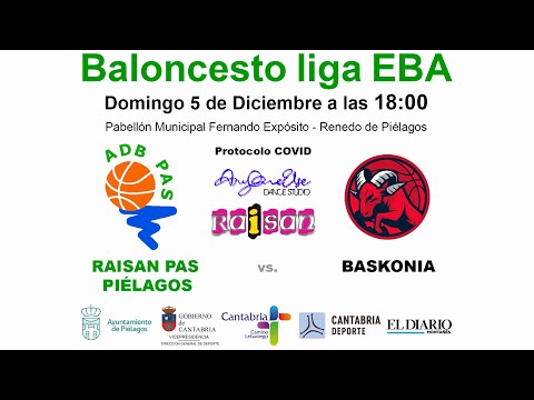 Partido de Baloncesto de Liga EBA A-A J12: Raisan Pas Piélagos - Baskonia