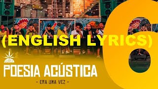 Poesia Acústica #6 - Era Uma Vez [ENGLISH LYRICS]