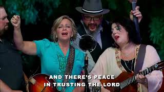 The Isaacs I Peace In Trusting