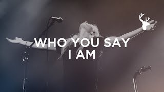 Who You Say I Am - Jenn Johnson | Moment