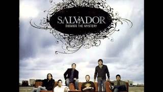 Salvador - Te Enaltezco Dios