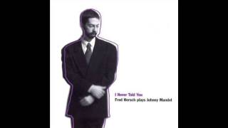 Fred Hersch - Close Enough For Love