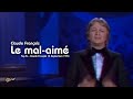 Claude François - Le mal-aimé | HQ Audio et Vidéo
