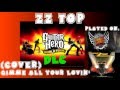 ZZ Top - Gimme All Your Lovin' - Guitar Hero ...