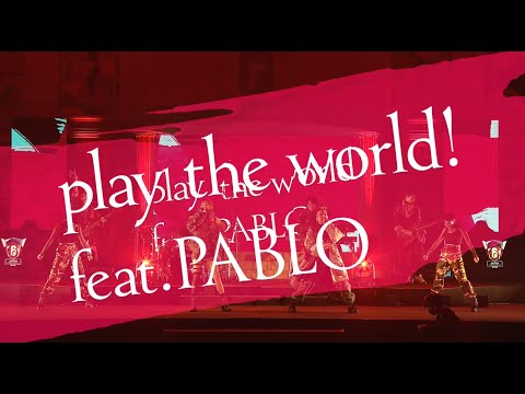 「play the world! feat.PABLO」live at RAINBOW SIX JAPAN CHAMPIONSHIP 2020