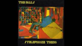 Telephone Thing (Extended Mix) by The Fall