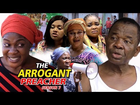 THE ARROGANT PREACHER PART 7 - (New Movie) 2019 Latest Nigerian Nollywood Movie Full HD