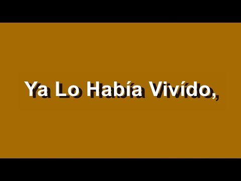 Ya Lo Había Vivido - Franco de Vita Feat. Gusi & Beto - Letra - HD