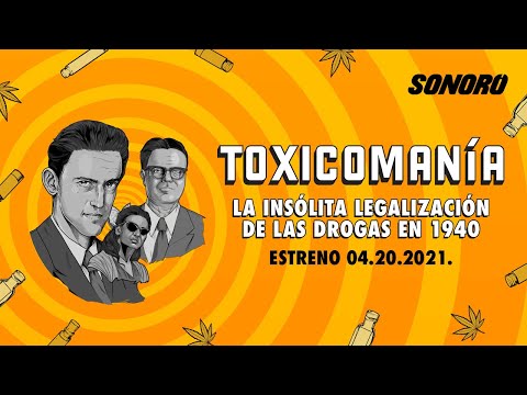 Sonoro Presenta - Toxicomanía: El Experimento Mexicano - Trailer