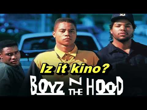 Boyz n the Hood - Is it kino?