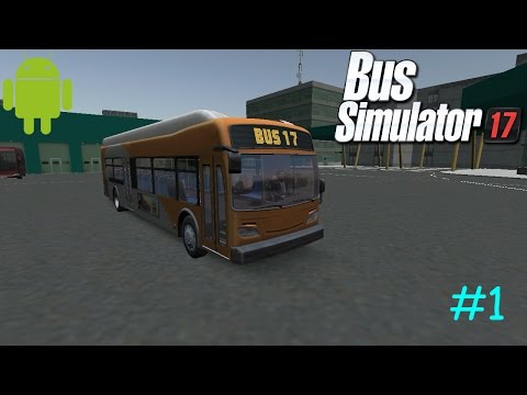 Bus Simulator 17/ Gameplay/ Episode #1