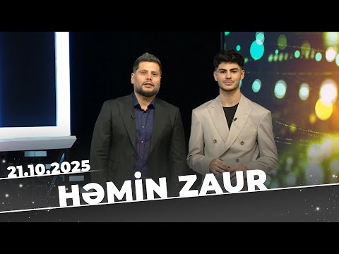 Həmin Zaur - Tam Bölüm - 21.10.2025