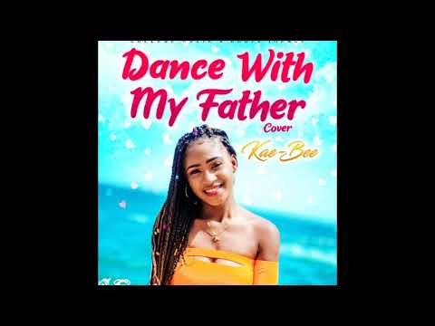 Kae-Bee -Dance with my father (Cover)