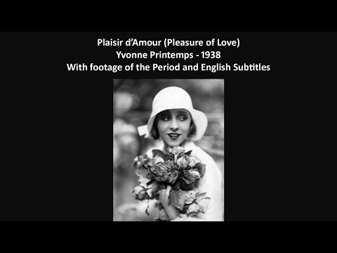 Plaisir d'amour  - Yvonne Printemps - 1938 - With English Subtitles