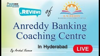 Anreddy Banking Coaching Centre Hyderabad Reviews