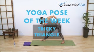 Yoga Pose of the Week #1: Trikonasana or &#39;Tricky Triangle&#39;