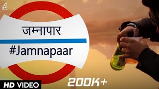 Latest Hindi Rap song 2016 - JAMNAPAAR - HARJAS AND YAWAR (Official Music Video)