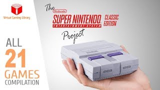 ALL 21 SUPER NINTENDO CLASSIC EDITION GAMES