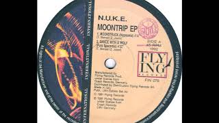 N.U.K.E. - Dance With A Wolf (Pure Spacemix) (A2)