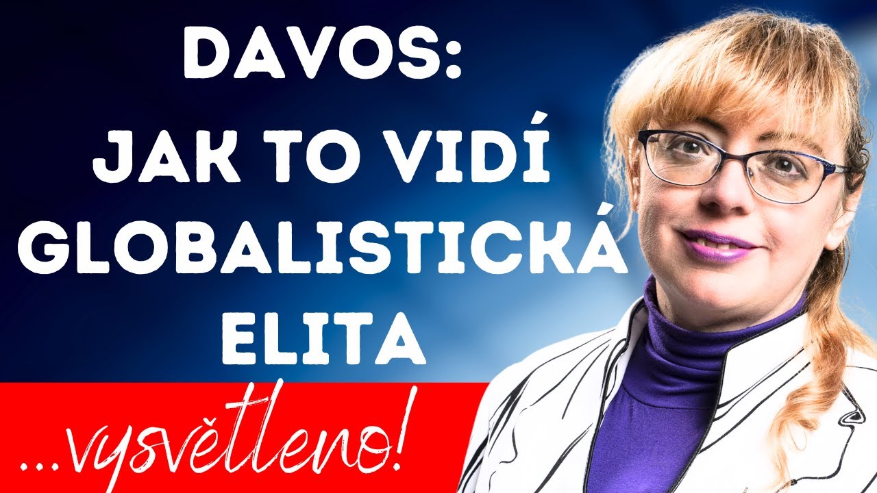Ilona Švihlíková: "Davos ukazuje změny ve světové ekonomice a rozpory uvnitř elity."