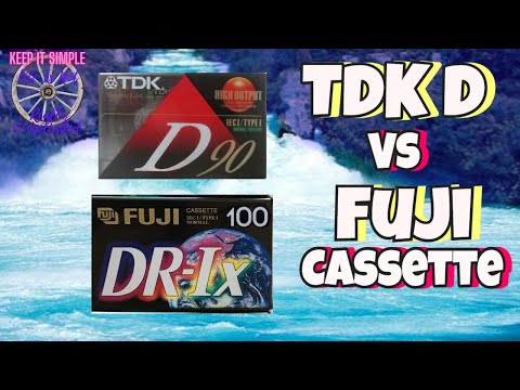 TDK D  Cassette Vs Fuji DRIx  Sort out